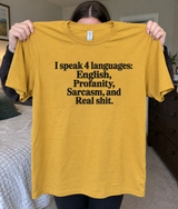 Fluent in English Sarcasm and Profanity T-Shirt