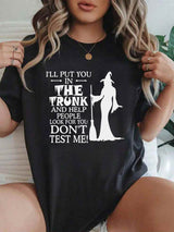 Don't Test Me T-Shirt