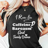 I Run on Caffeine T-Shirt