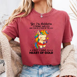 Yes I'm Stubborn Strong Willed & Can Be T-Shirt