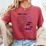 Today Is The Kind Of Day Where I Wish Wine Out Of My Shower T-Shirt
