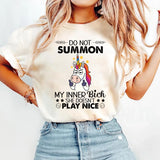 Do Not Summon My Inner Bitch T-Shirt