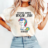 Kinda IDGAFISH Today T-Shirts