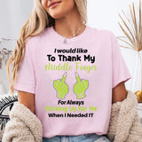 I Would Like To Thank My Middle Finger T-Shirt